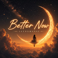 Jaydxmusic - Better Now mp3 скачать