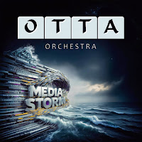 Otta-Orchestra - Media Storm (Remastered 2025) mp3 скачать