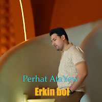 Perhat Ataýew - Erkin Bol mp3 скачать
